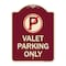 Signmission Designer Series Valet Parking Only, Burgundy Heavy-Gauge Aluminum Sign, 24" x 18", BU-1824-22763 A-DES-BU-1824-22763 - alternate 1
